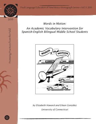 Picture of 2013 Words in Motion: An Academic Vocabulary Intervention for Spanish/English Bilingual Middle School Students